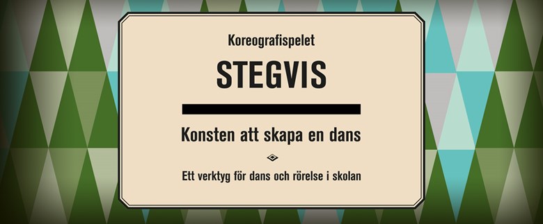 Koreografispelet Stegvis